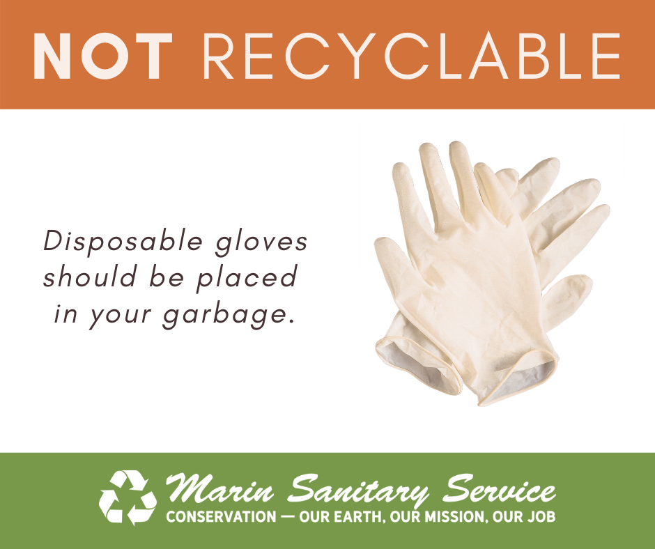 PPE Disposable Gloves Go In Garbage NOT RECYCLING